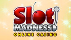 Turn to Slot Madness to End Up with Huge Winnings