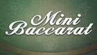 Mini Baccarat